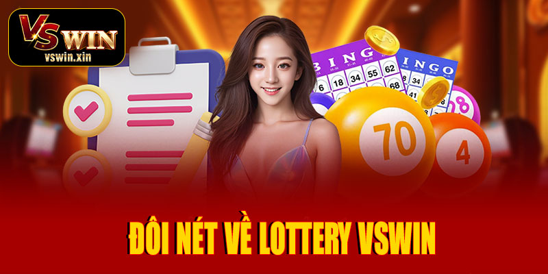 Đôi nét về Lottery VSwin