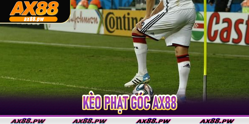 Kèo Phạt Góc Ax88