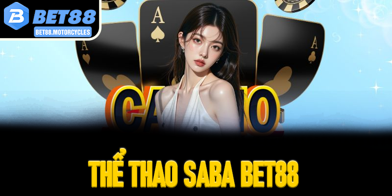 Thể Thao Saba Bet88